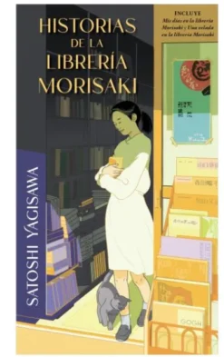 HISTORIAS DE LA LIBRERIA MORISAKI (INCLUYE "MIS DIAS EN LA LIBRERIA MORISAKI" Y "UNA VELADA EN LA LIBRERIA MORISAKI") [CARTONE]