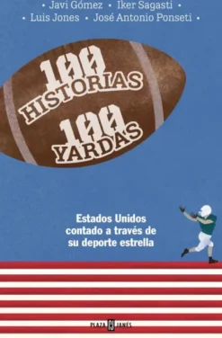 100 HISTORIAS 100 YARDAS [RUSTICA]