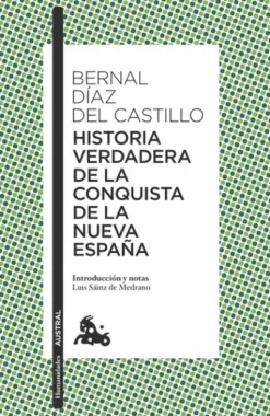 HISTORIA VERDADERA DE LA CONQUISTA DE LA NUEVA ESPAÑA [BOLSILLO]