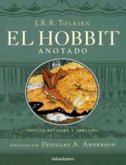 HOBBIT, EL (EDICION REVISADA ANOTADA E ILUSTRADA) [CARTONE]