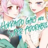 HOKKAIDO GALS ARE SUPER ADORABLE Nº06 [RUSTICA]