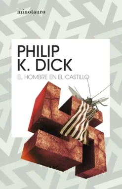 HOMBRE EN EL CASTILLO, EL [RUSTICA]