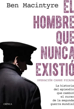 HOMBRE QUE NUNCA EXISTIO, EL [RUSTICA]