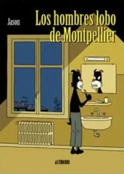 HOMBRES LOBO DE MONTPELLIER, LOS [RUSTICA]
