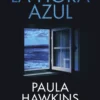 HORA AZUL, LA [CARTONE]