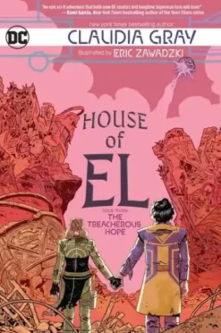 HOUSE OF EL BOOK 03: THE TREACHEROUS HOPE TPB (EN INGLES) [RUSTICA]