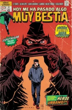 HOY ME HA PASADO ALGO MUY BESTIA VOL.1 [CARTONE]