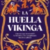 HUELLA VIKINGA, LA [RUSTICA]