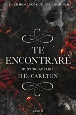 HUNTING ADELINE: TE ENCONTRARE (DUETO DEL GATO Y EL RATON 2) [RUSTICA]