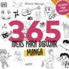 365 IDEAS PARA DIBUJAR MANGA [CARTONE]