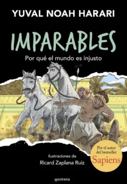 IMPARABLES Nº02: POR QUE EL MUNDO ES INJUSTO [CARTONE]