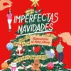 IMPERFECTAS NAVIDADES [RUSTICA]