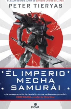 IMPERIO MECHA SAMURAI, EL [RUSTICA]