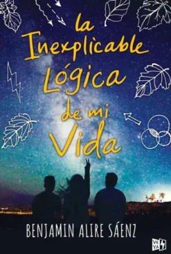 INEXPLICABLE LOGICA DE MI VIDA, LA [RUSTICA]