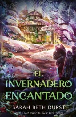 INVERNADERO ENCANTADO, EL (SPELLSHOP 2) [RUSTICA]