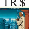 I.R.S. Nº04: NARCOCRACIA [CARTONE]