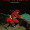 ISAAC EL PIRATA (INTEGRAL) [CARTONE]