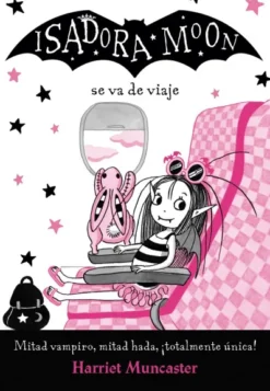 ISADORA MOON Nº09: VA DE VIAJE [RUSTICA]