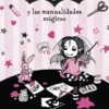 ISADORA MOON Nº08: Y LAS MANUALIDADES MAGICAS [RUSTICA]