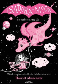 ISADORA MOON: SE METE EN UN LIO (EDICION ESPECIAL) [CARTONE]