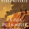 ISLA DE LA MUJER DORMIDA, LA [CARTONE]