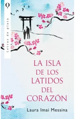 ISLA DE LOS LATIDOS DEL CORAZON, LA [RUSTICA]