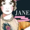JANE: UNA BIOGRAFIA LITERARIA DE JANE AUSTEN [CARTONE]