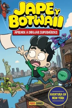 JAPE Y BOTWAII: APRENDE A DIBUJAR SUPERHEROES [RUSTICA]