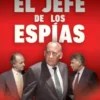 JEFE DE LOS ESPIAS, EL [RUSTICA]