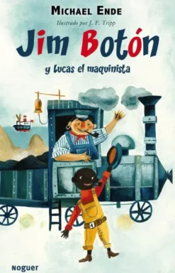 JIM BOTON Y LUCAS EL MAQUINISTA [RUSTICA]