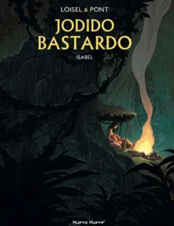 JODIDO BASTARDO VOL.1: ISABEL [CARTONE]