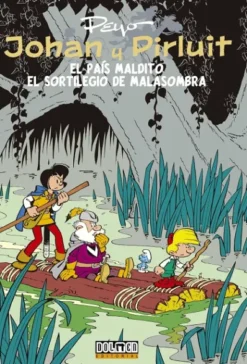 JOHAN Y PIRLUIT VOLUMEN 5: EL PAIS MALDITO / EL SORTILEGIO DE LOS MALASOMBRA [CARTONE]