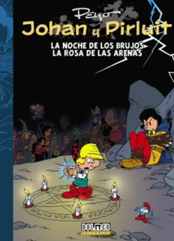 JOHAN Y PIRLUIT VOLUMEN 7: NOCHE DE LOS BRUJOS / LA ROSA DE LAS ARENAS [CARTONE]