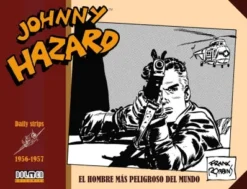 JOHNNY HAZARD (1956-1957) [CARTONE]