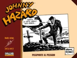 JOHNNY HAZARD (1975-1977) [CARTONE]