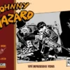 JOHNNY HAZARD DAILY STRIPS (1968-1970) [CARTONE]