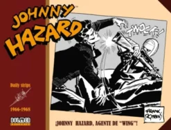 JOHNNY HAZARD DAILY STRIPS (1966-1968) [CARTONE]