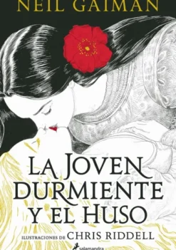 JOVEN DURMIENTE Y EL HUSO, LA [RUSTICA]
