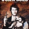 JUAN SOLO (INTEGRAL) [CARTONE]