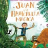 JUAN Y LA HABICHUELA MAGICA [CARTONE]
