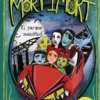 JULIA Y LOS MORTIMORT Nº06: EL PARQUE MALDITO [CARTONE]