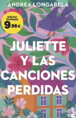 JULIETTE Y LAS CANCIONES PERDIDAS (EDICION LIMITADA A PRECIO ESPECIAL) [BOLSILLO]