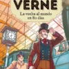 JULIO VERNE 2: LA VUELTA AL MUNDO EN 80 DIAS [CARTONE]