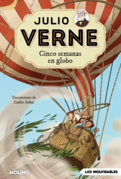JULIO VERNE Nº05: CINCO SEMANAS EN GLOBO (EDICION ILUSTRADA Y ADAPTADA) [RUSTICA]