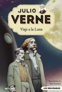 JULIO VERNE Nº07: VIAJE A LA LUNA (EDICION ILUSTRADA Y ADAPTADA) [RUSTICA]