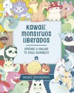 KAWAII: MONSTRUOS LIBERADOS [RUSTICA]