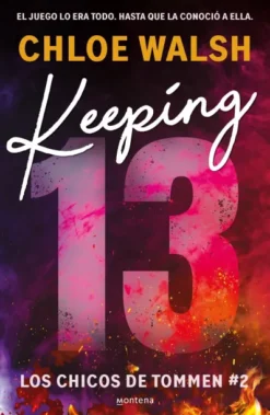 KEEPING 13 (LOS CHICOS DE TOMMEN 2) [RUSTICA]