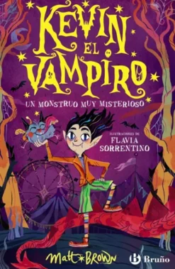 KEVIN EL VAMPIRO Nº01: UN MONSTRUO MUY MISTERIOSO [RUSTICA]