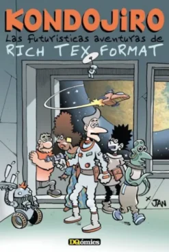 KONDOJIRO: LAS FUTURISTICAS AVENTURAS DE RICH TEX FORMAT VOL.2 [CARTONE]
