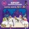 K-POP DEMON HUNTERS: ¡SOFA SOFA SOFA! (LIBRO OFICIAL PARA COLOREAR) [RUSTICA]